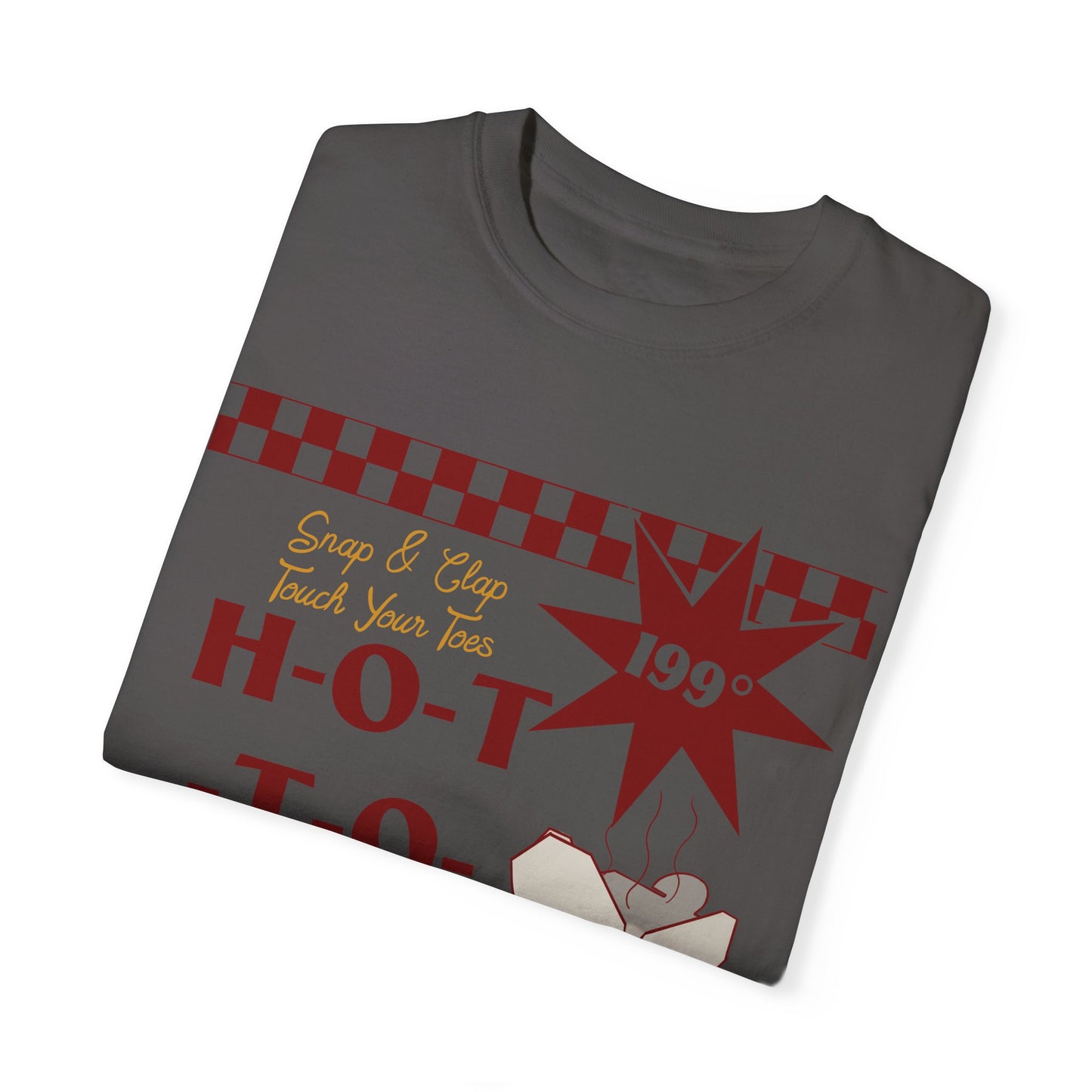 Hot To Go T-shirt