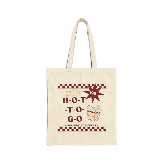 Hot To Go Tote Bag