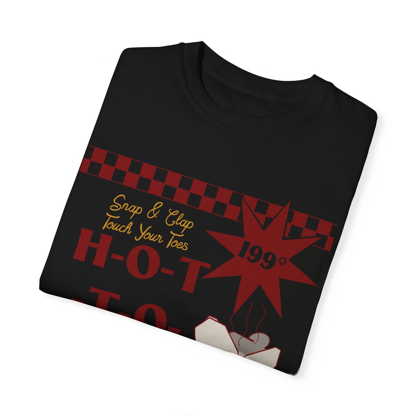 Hot To Go T-shirt