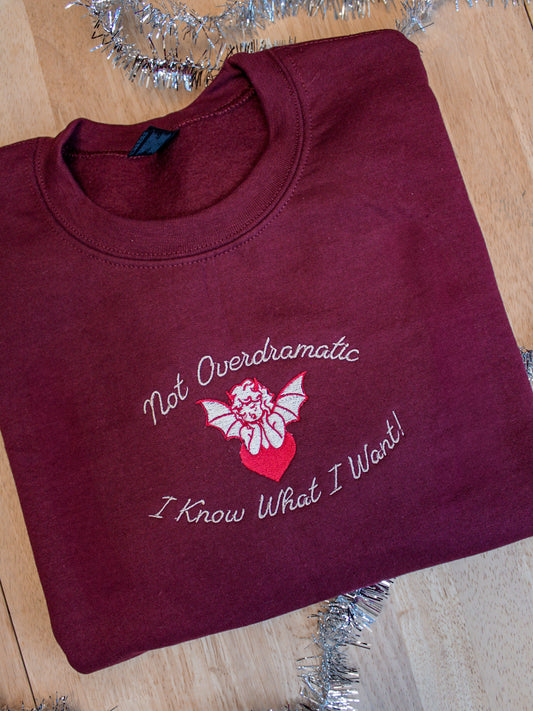 Holiday Edition - Not Overdramatic Embroidered Sweatshirt