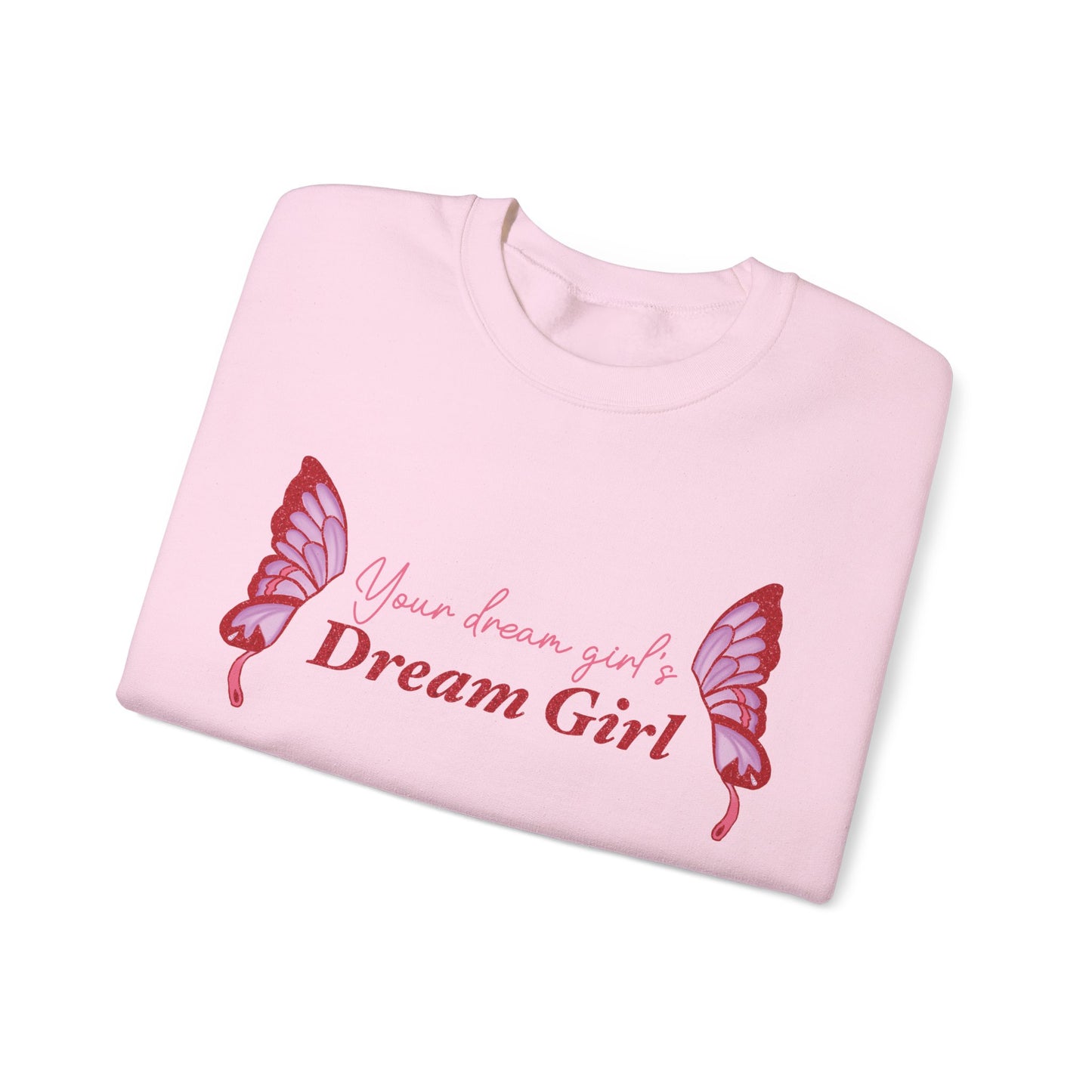 Your Dream Girl Crewneck